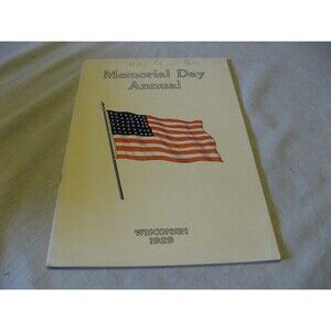 Vintage 1929 Wisconsin Memorial Day Annual Booklet The American Flag USA
